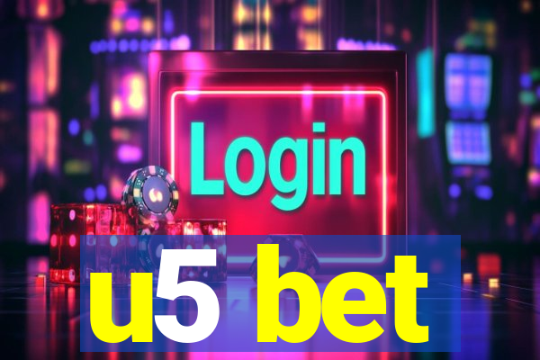 u5 bet